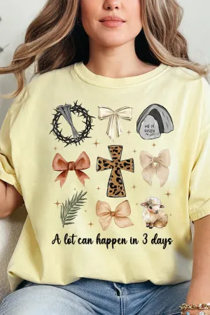 A Lot Can Happen In 3 Days Comfort Colors Adult Ring-Spun Cotton Tee