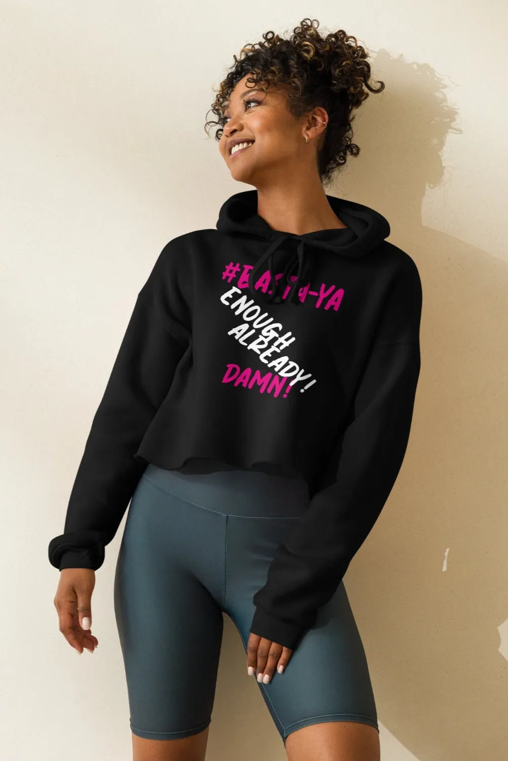 Basta Ya Signature Crop Hoodie