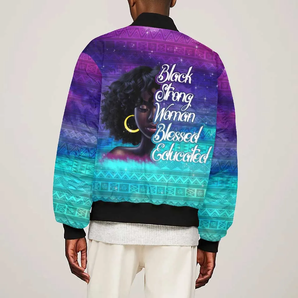 Black Strong Women Blessed Educated Bomber Jacket African Girl DT02