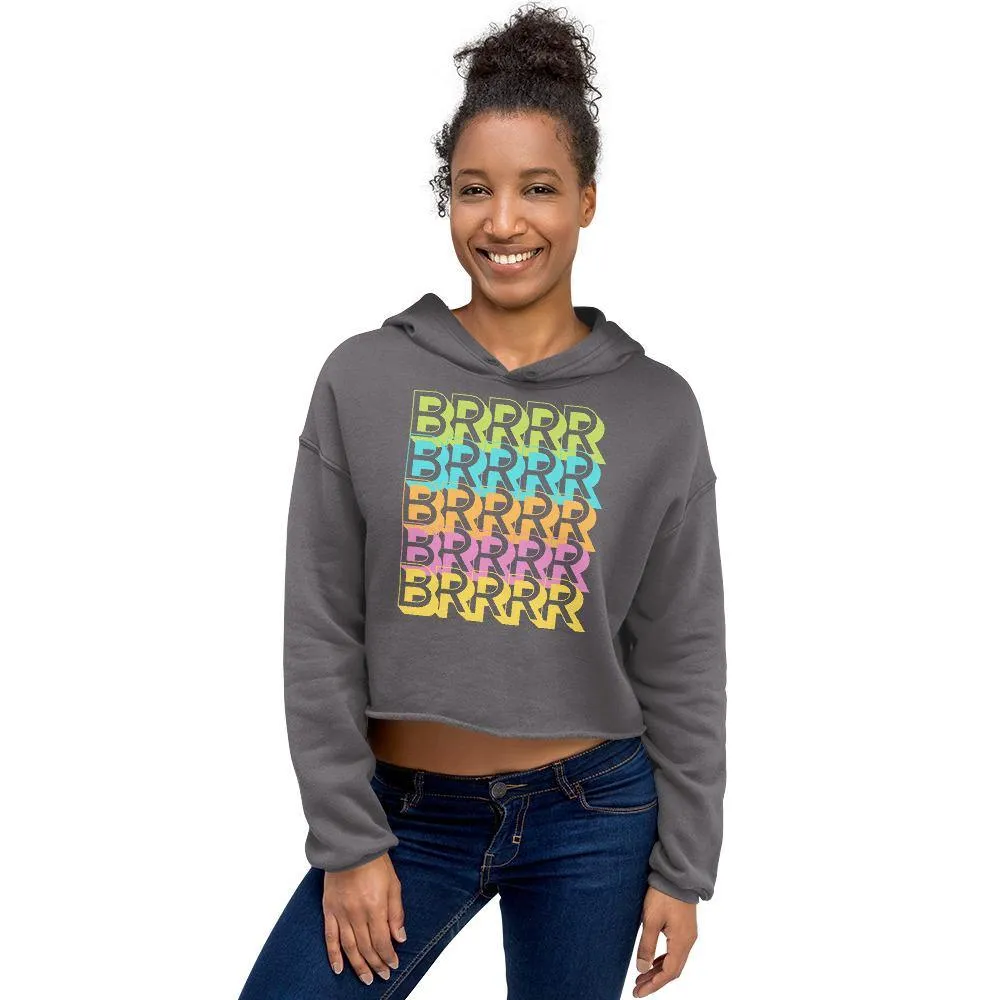 BRRRR - Crop Hoodie