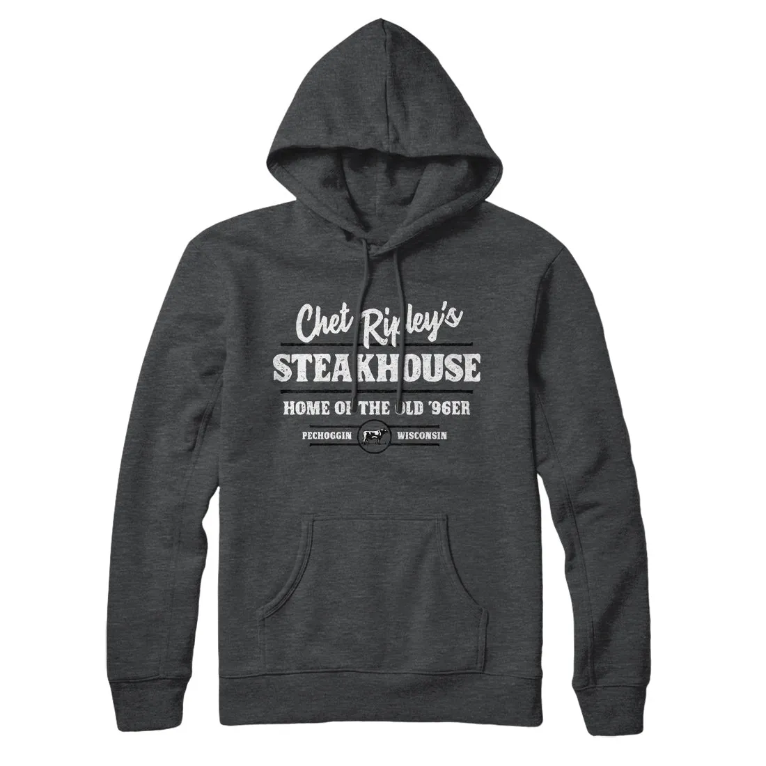 Chet Ripley's Steakhouse Hoodie