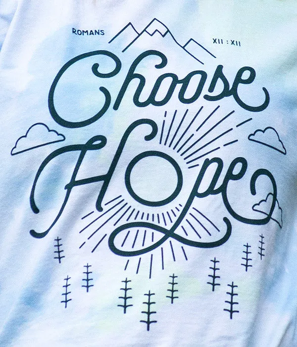 Choose Hope Tie Dye Tee