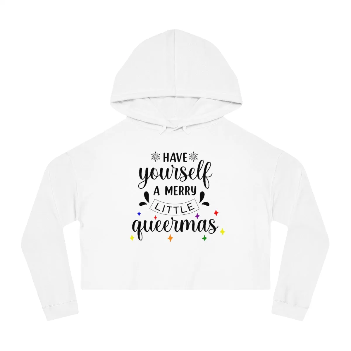 Christmas LGBTQ Women’s Cropped Hooded Sweatshirt - Have Yourself A Merry Little Queermas