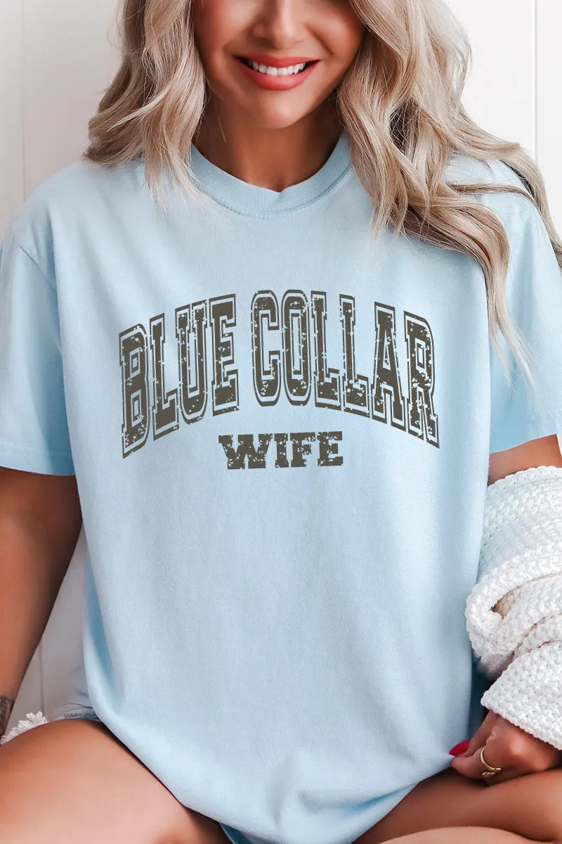 Distressed Blue Collar Wife Comfort Colors Adult Ring-Spun Cotton Tee