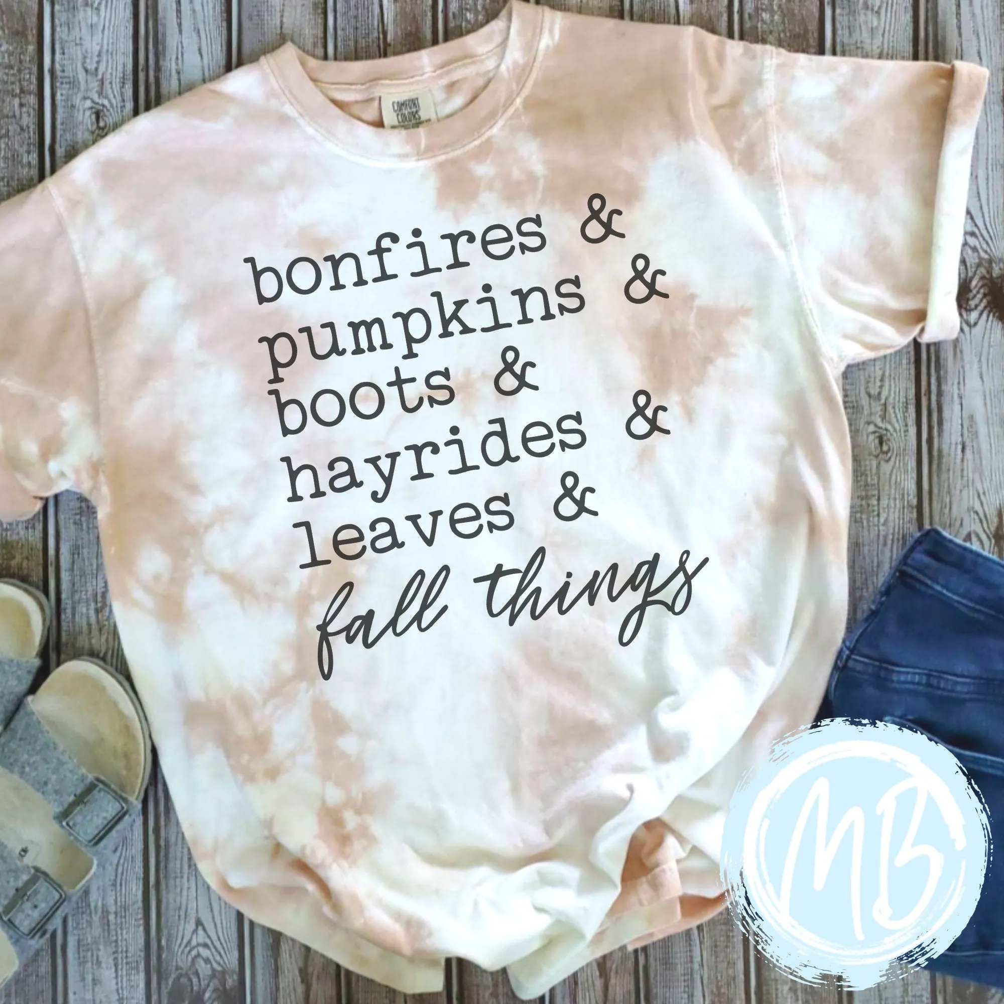 Fall Things Tie Dye Tee or Sweatshirt