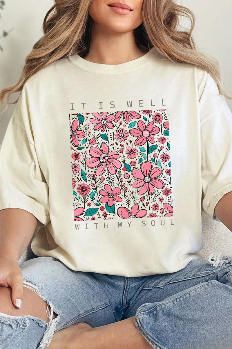 Floral Well With My Soul Comfort Colors Adult Ring-Spun Cotton Tee