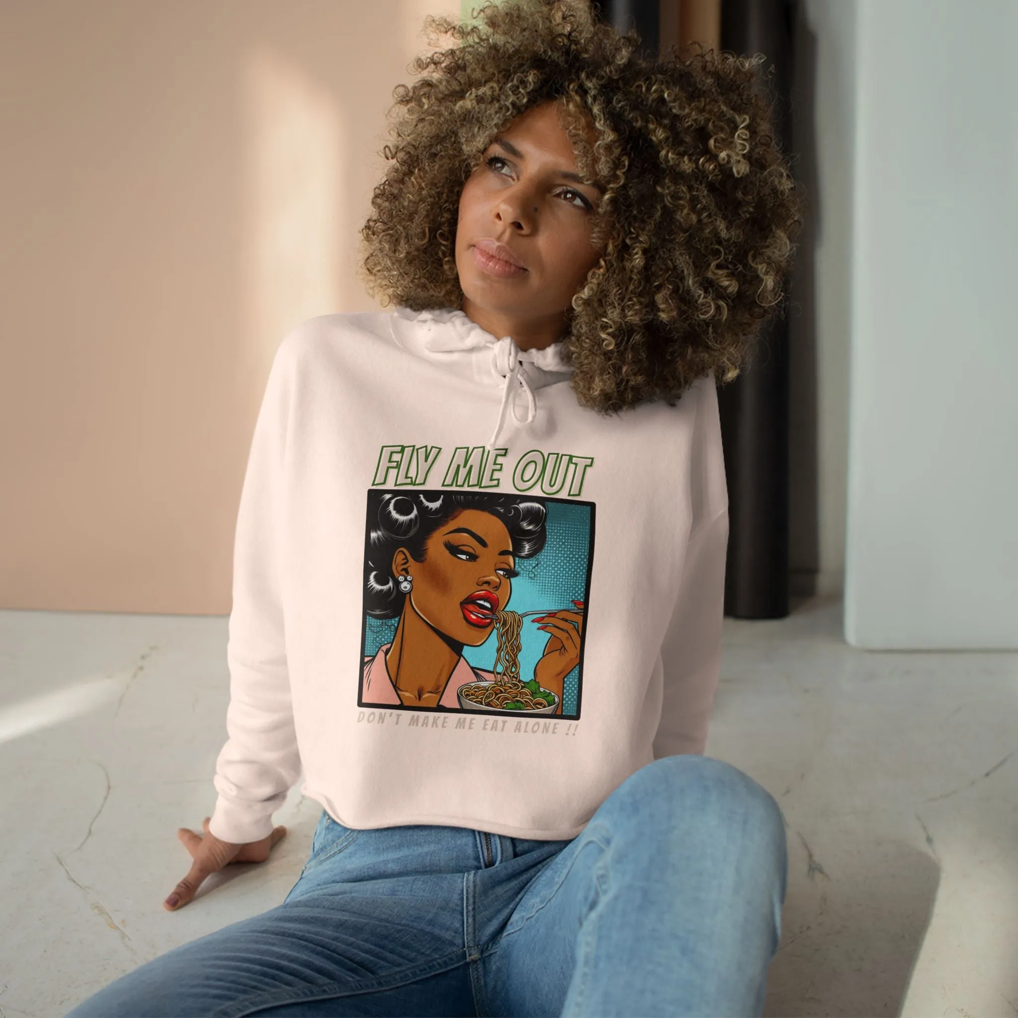 ‘FLY ME OUT’ CROP HOODIE (EAT ALONE)