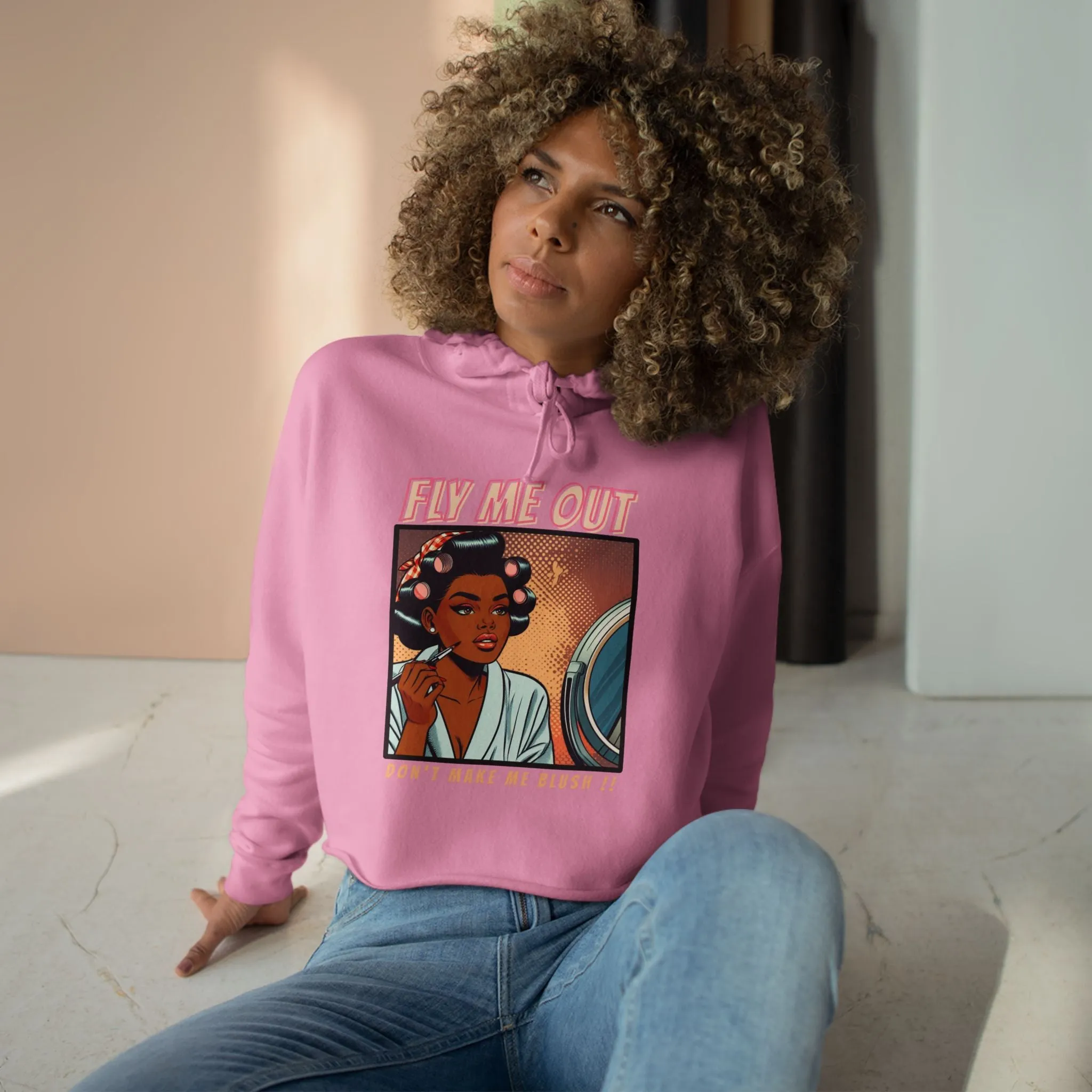 ‘FLY ME OUT’ CROP HOODIE (MAKE ME BLUSH)