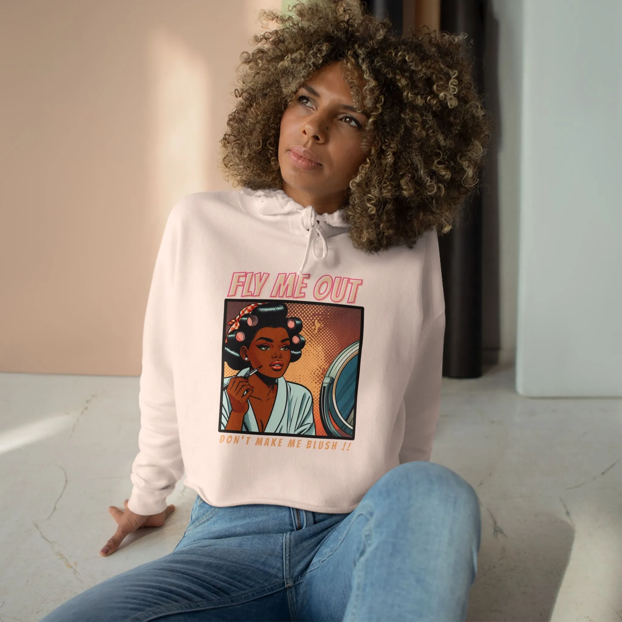 ‘FLY ME OUT’ CROP HOODIE (MAKE ME BLUSH)