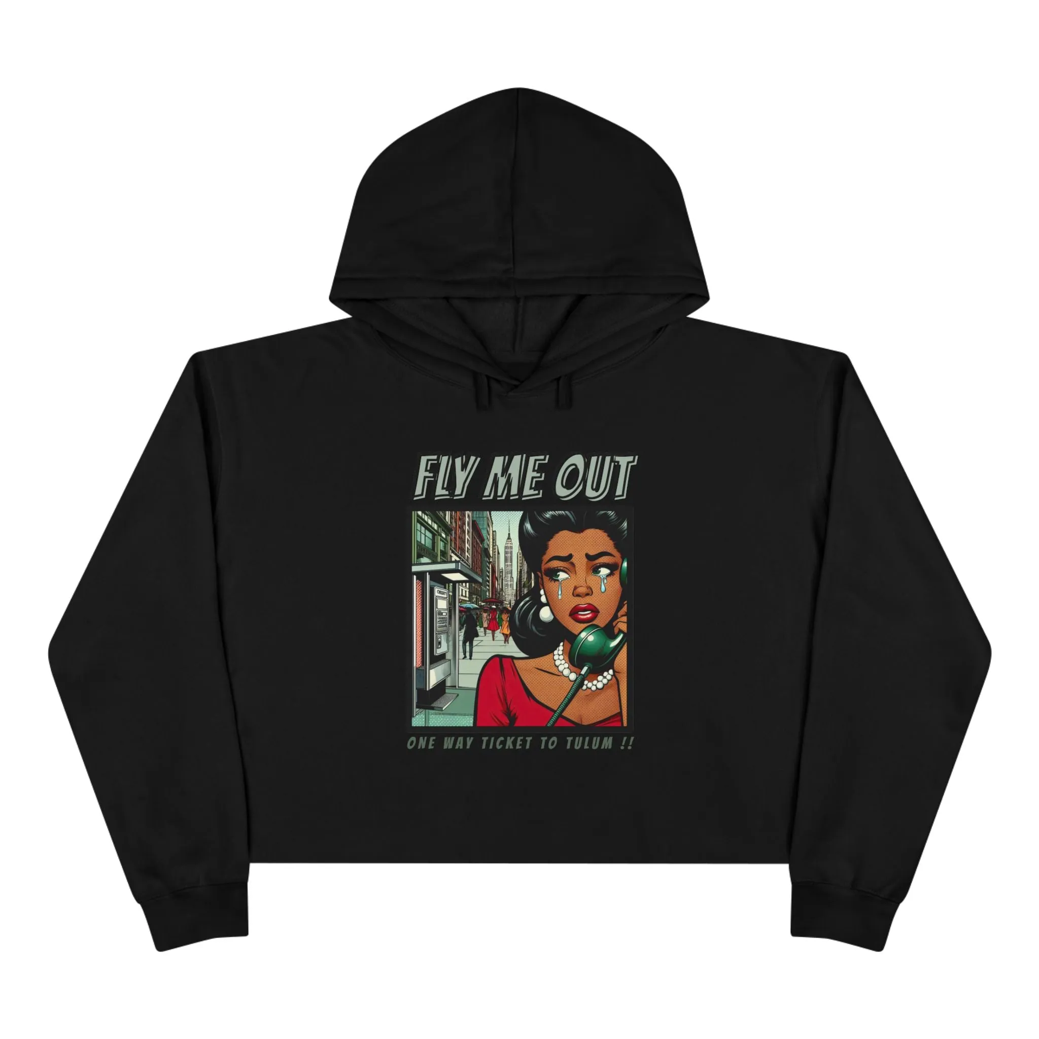 ‘FLY ME OUT’ CROP HOODIE (TULUM)