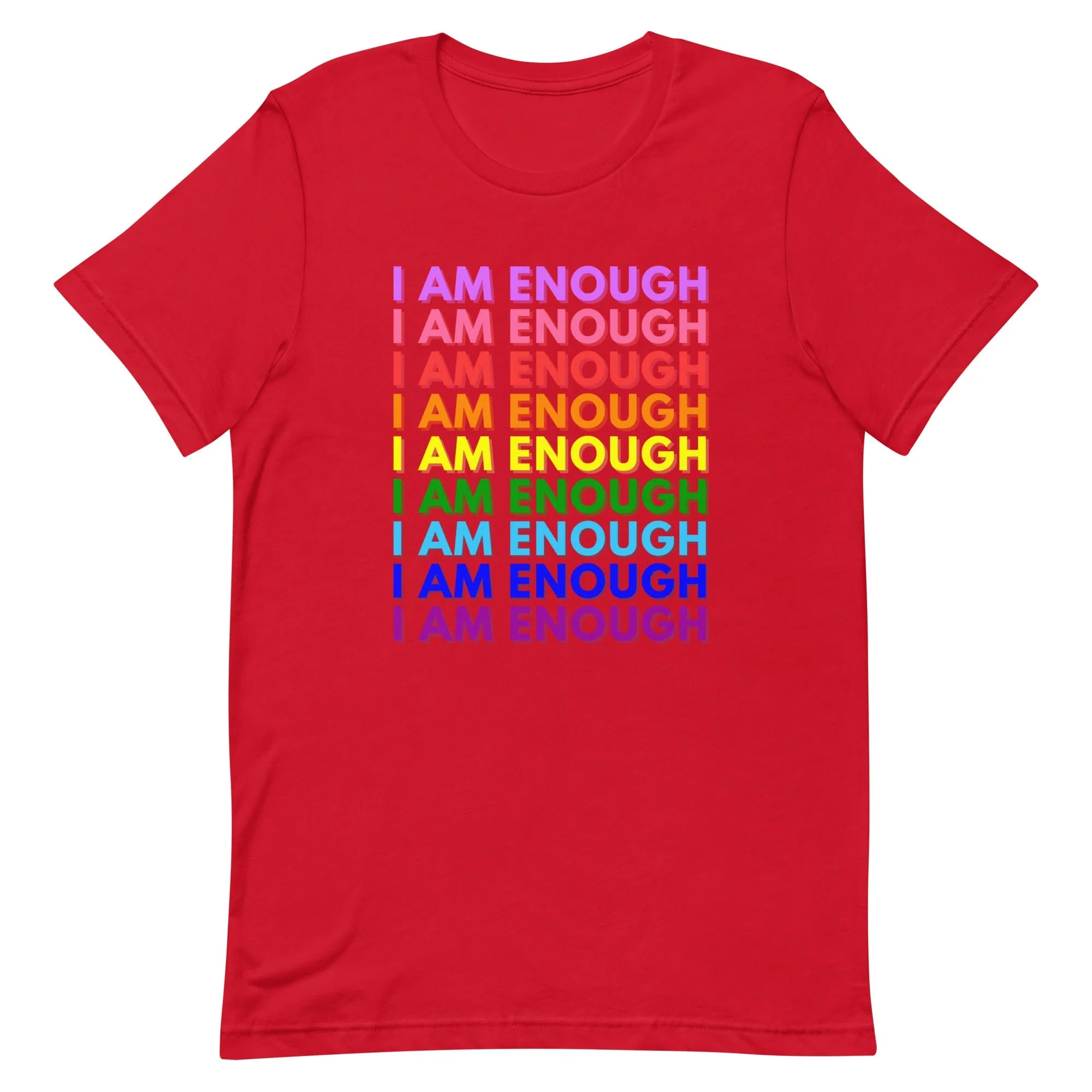 I AM ENOUGH PRIDE Mental Health Inspirational Custom Graphic T-Shirt