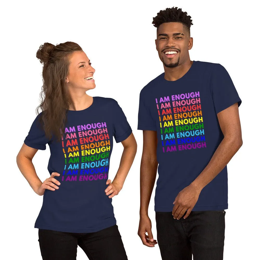 I AM ENOUGH PRIDE Mental Health Inspirational Custom Graphic T-Shirt