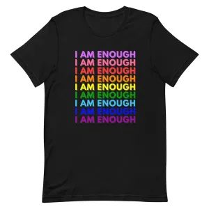 I AM ENOUGH PRIDE Mental Health Inspirational Custom Graphic T-Shirt