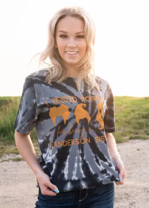 I Tested Positive for Sanderson Sister Tie Dye T-Shirt - Final Sale**
