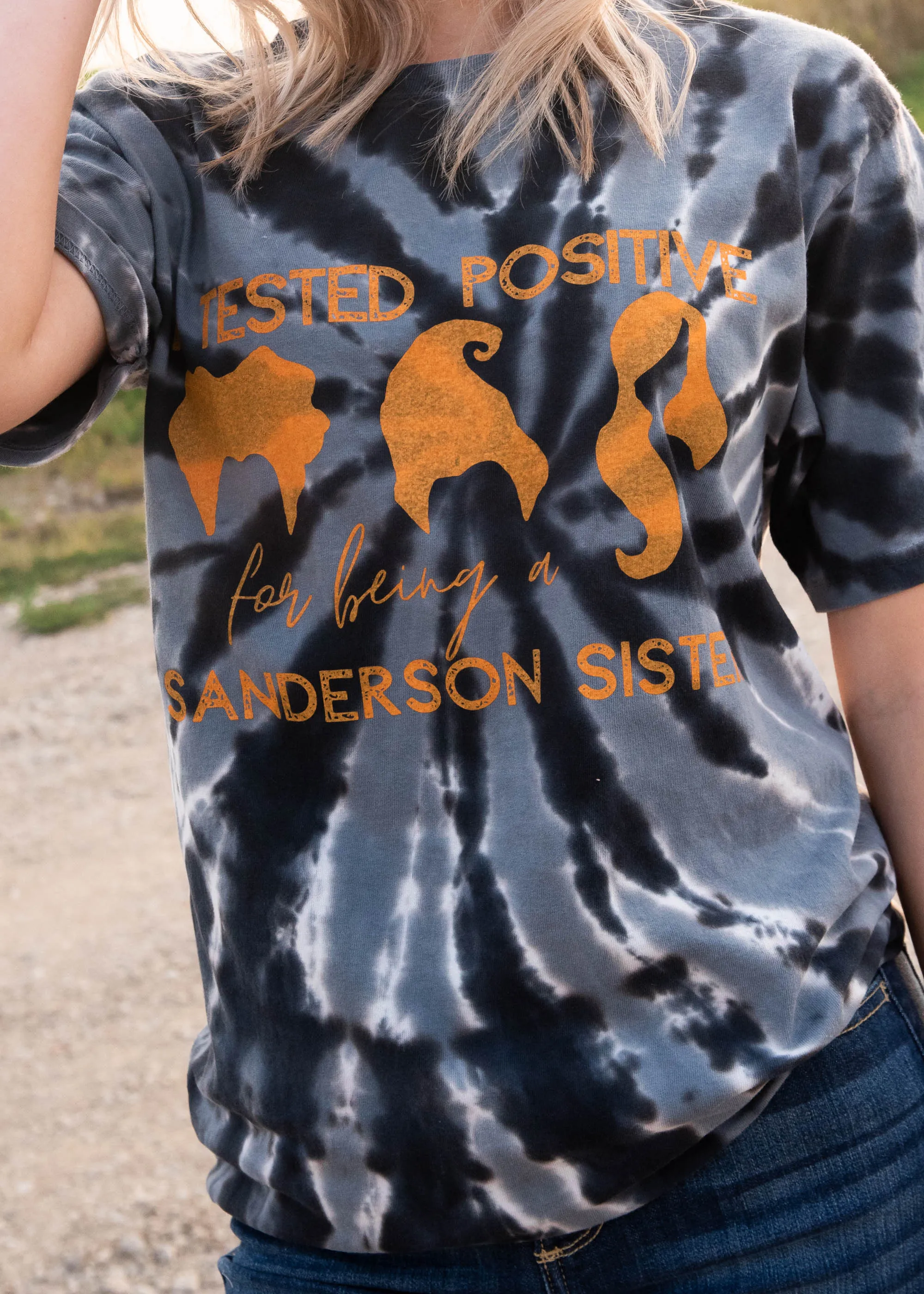 I Tested Positive for Sanderson Sister Tie Dye T-Shirt - Final Sale**