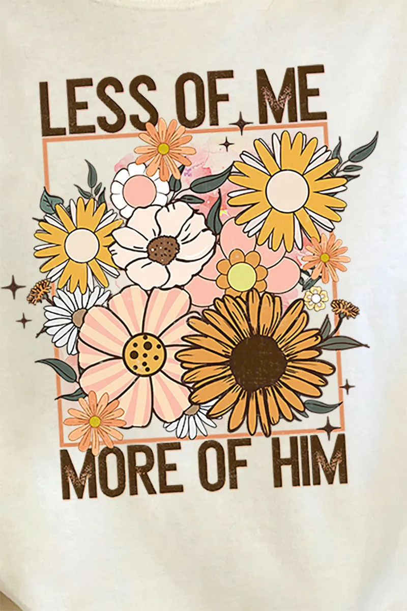 Less Of Me More Of Him Comfort Colors Adult Ring-Spun Cotton Tee