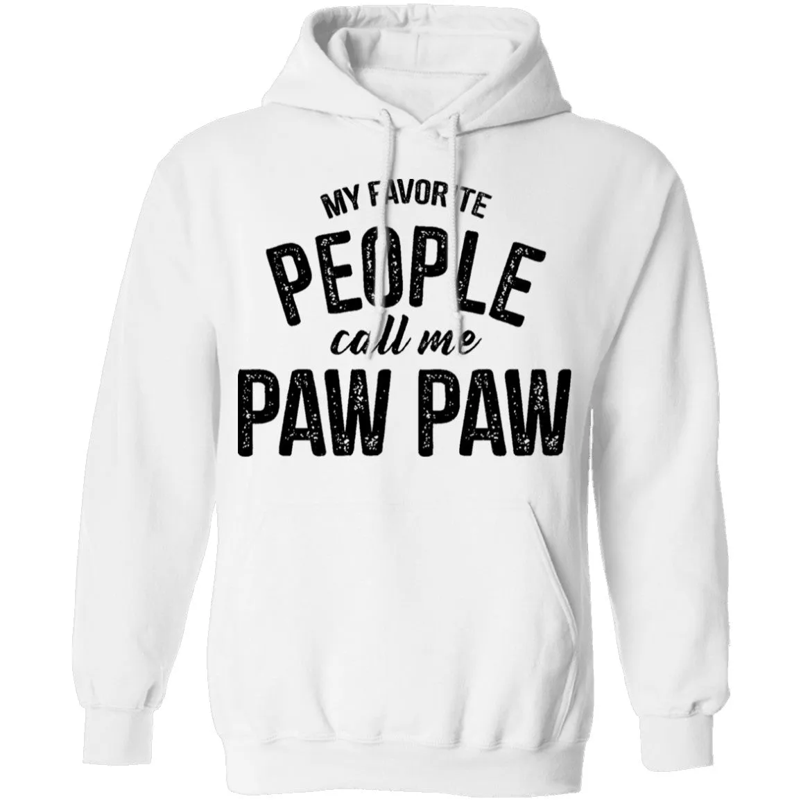 My Favorite People Call Me Paw Paw T-Shirt