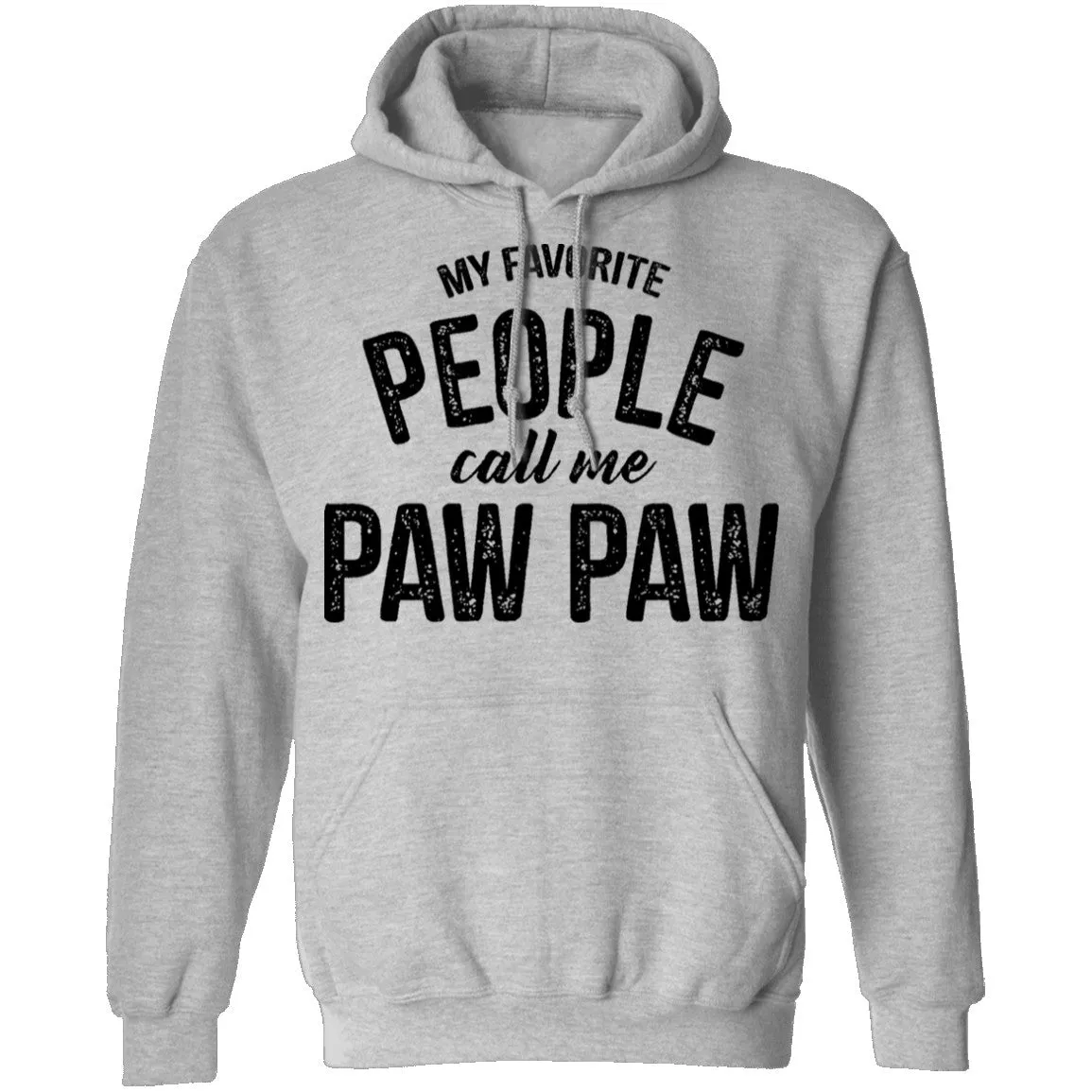 My Favorite People Call Me Paw Paw T-Shirt