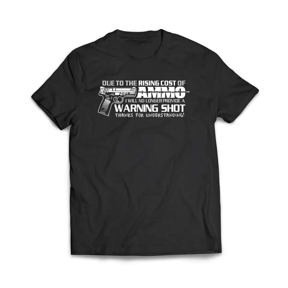 No Warning Shot T- Shirt