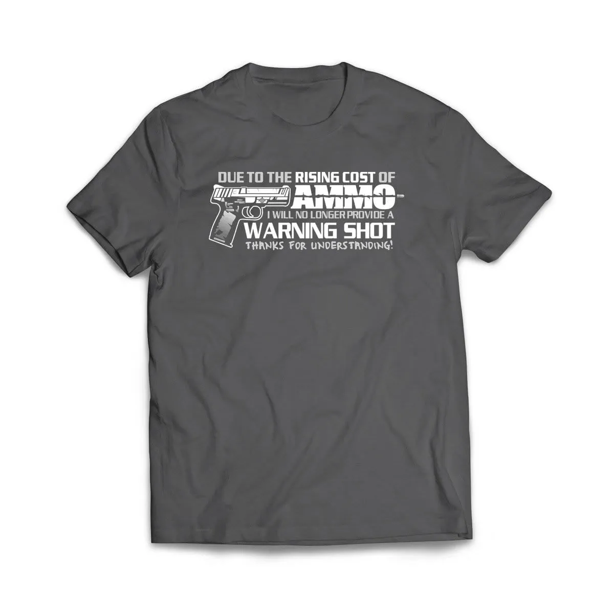 No Warning Shot T- Shirt