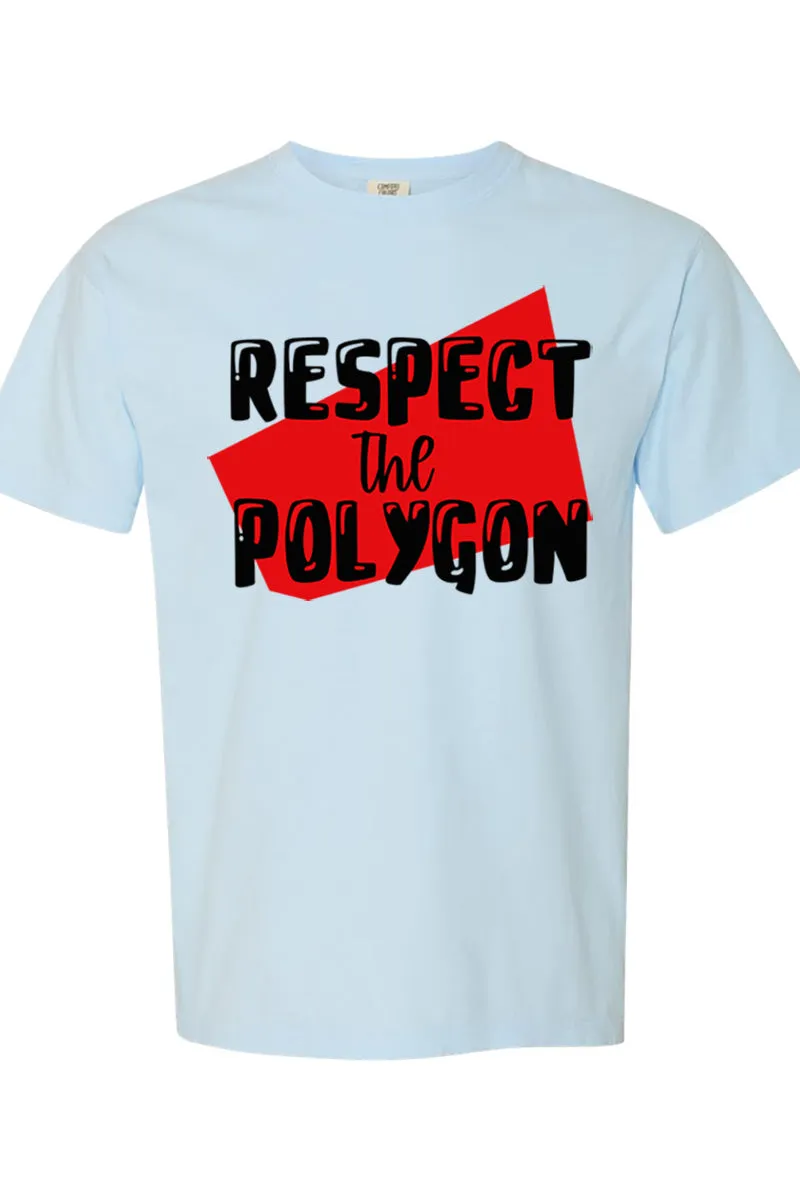Respect The Polygon Comfort Colors Adult Ring-Spun Cotton Tee