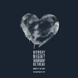SALE! The 2023 MONDAY NIGHT WORSHIP RETREAT T-Shirt