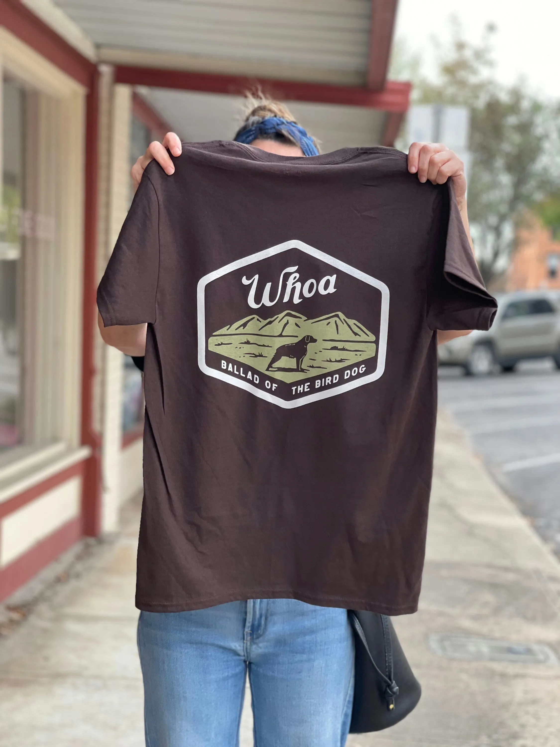 Shop Shirt | Whoa | Ballad of the Bird Dog