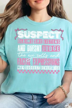 Suspect Claims She Listens Comfort Colors Adult Ring-Spun Cotton Tee