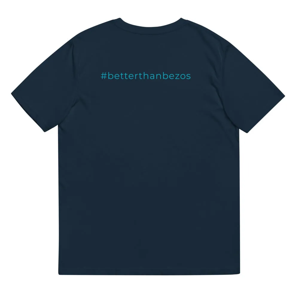 The #betterthanbezos T-Shirt