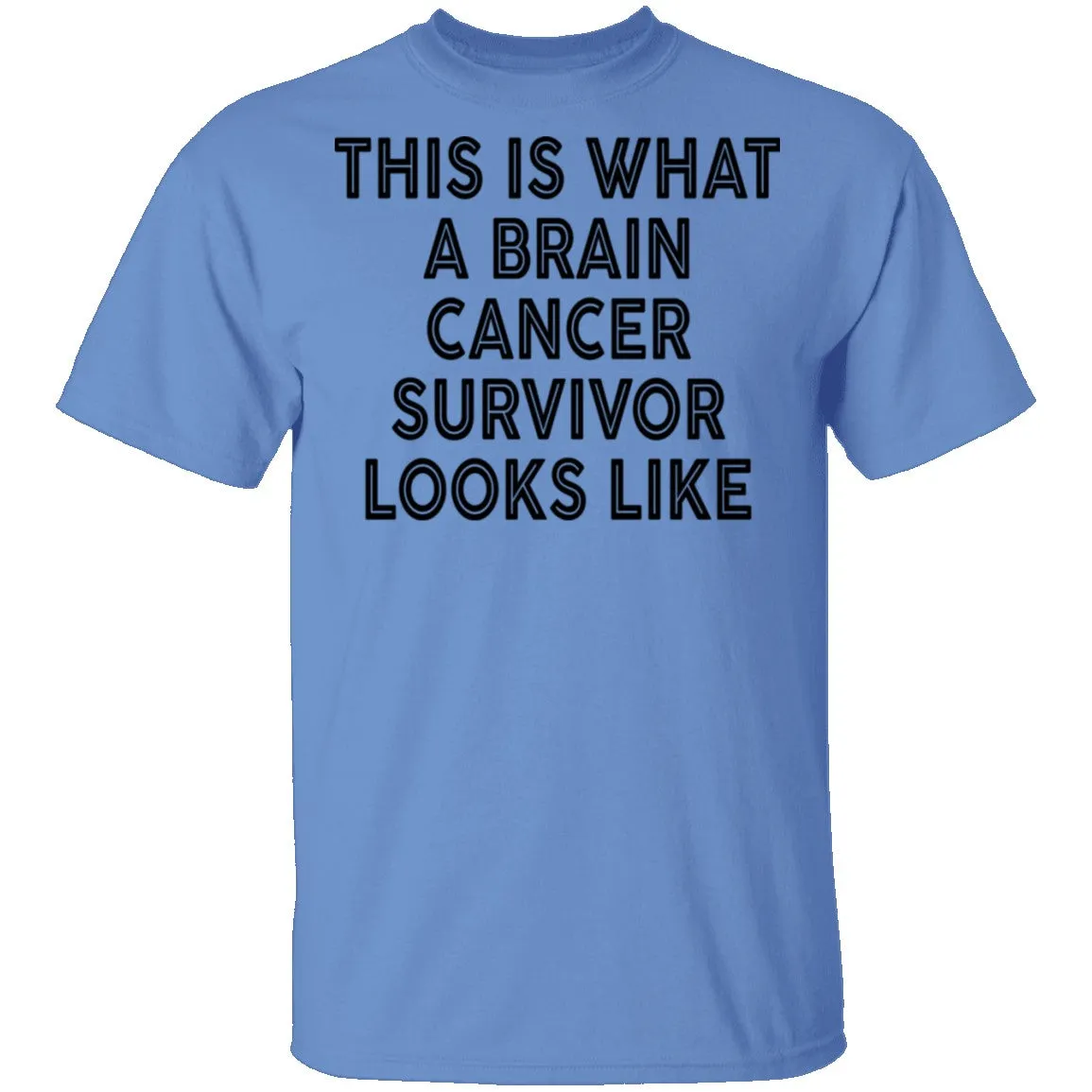 This Is What A Brain Cancer Survivor Looks Like T-Shirt