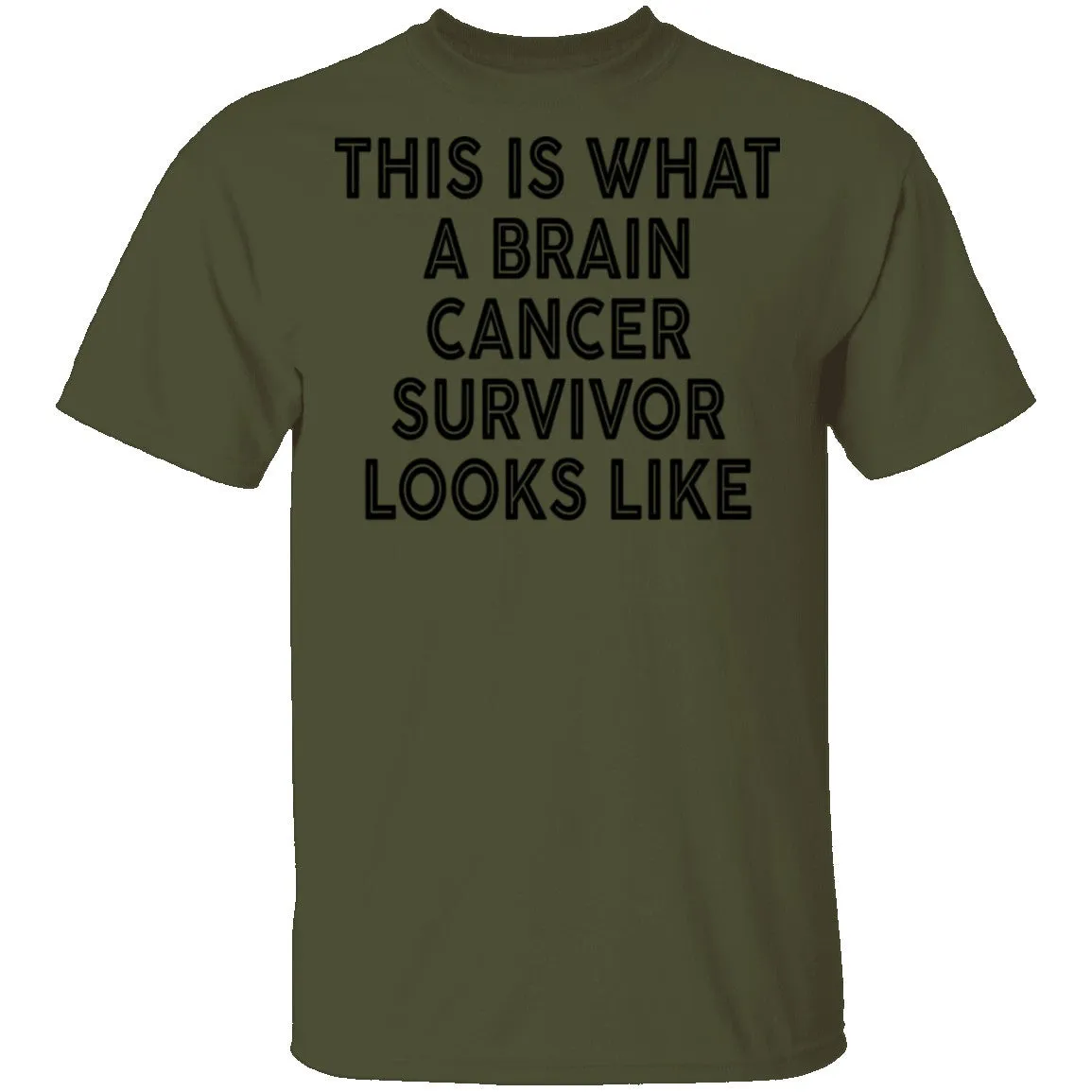 This Is What A Brain Cancer Survivor Looks Like T-Shirt