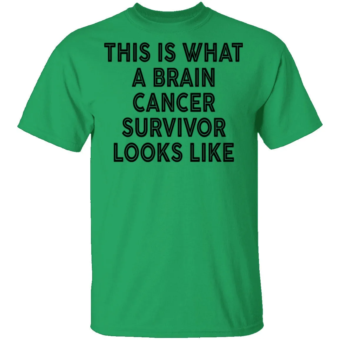 This Is What A Brain Cancer Survivor Looks Like T-Shirt