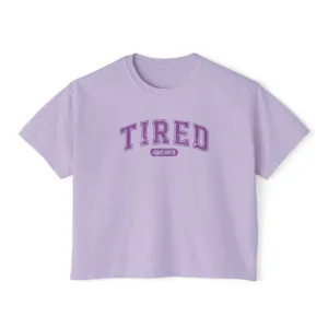 Tired Cropped Boxy Tee