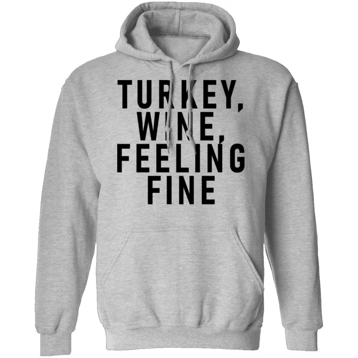 Turkey Wine Feeling Fine T-Shirt