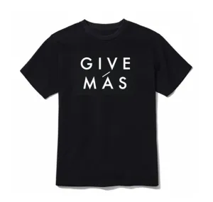UNISEX BLACK  GIVE MÁS TEE