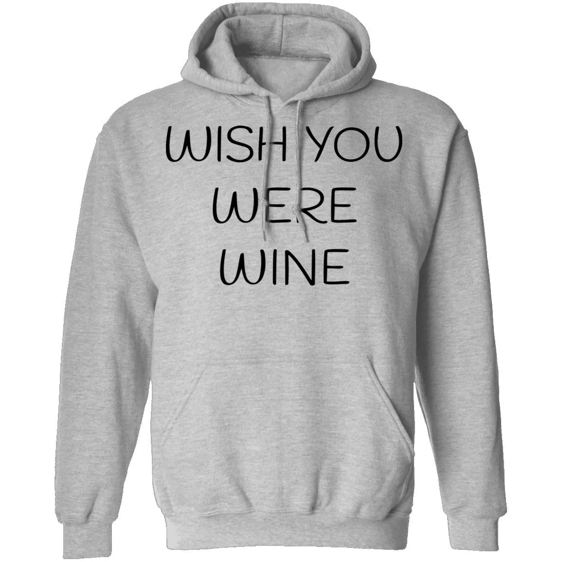 Wish You Were Wine T-Shirt