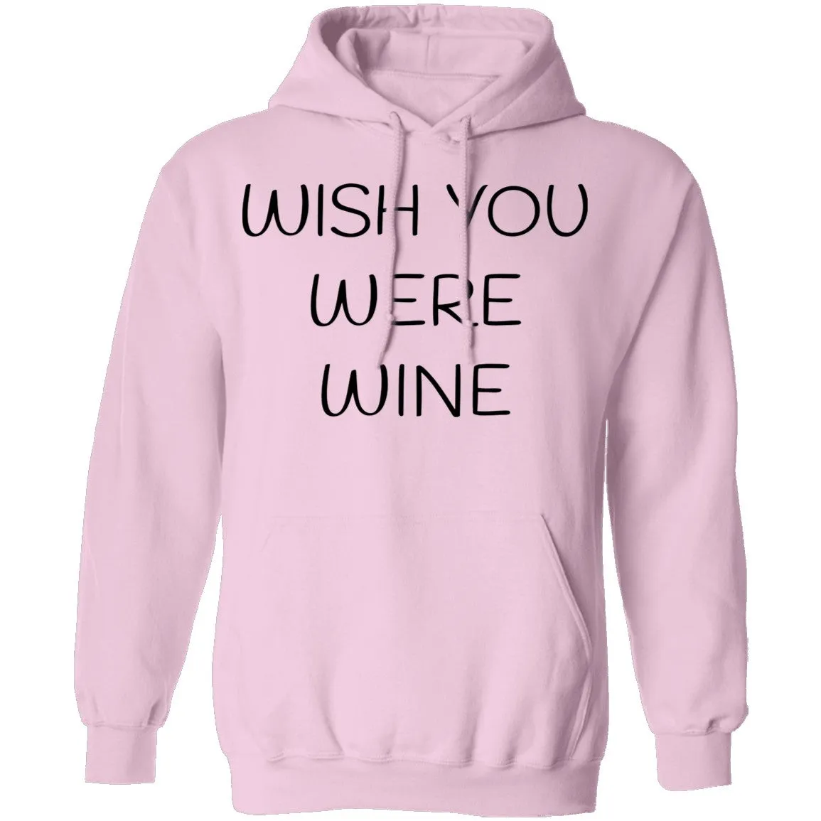 Wish You Were Wine T-Shirt