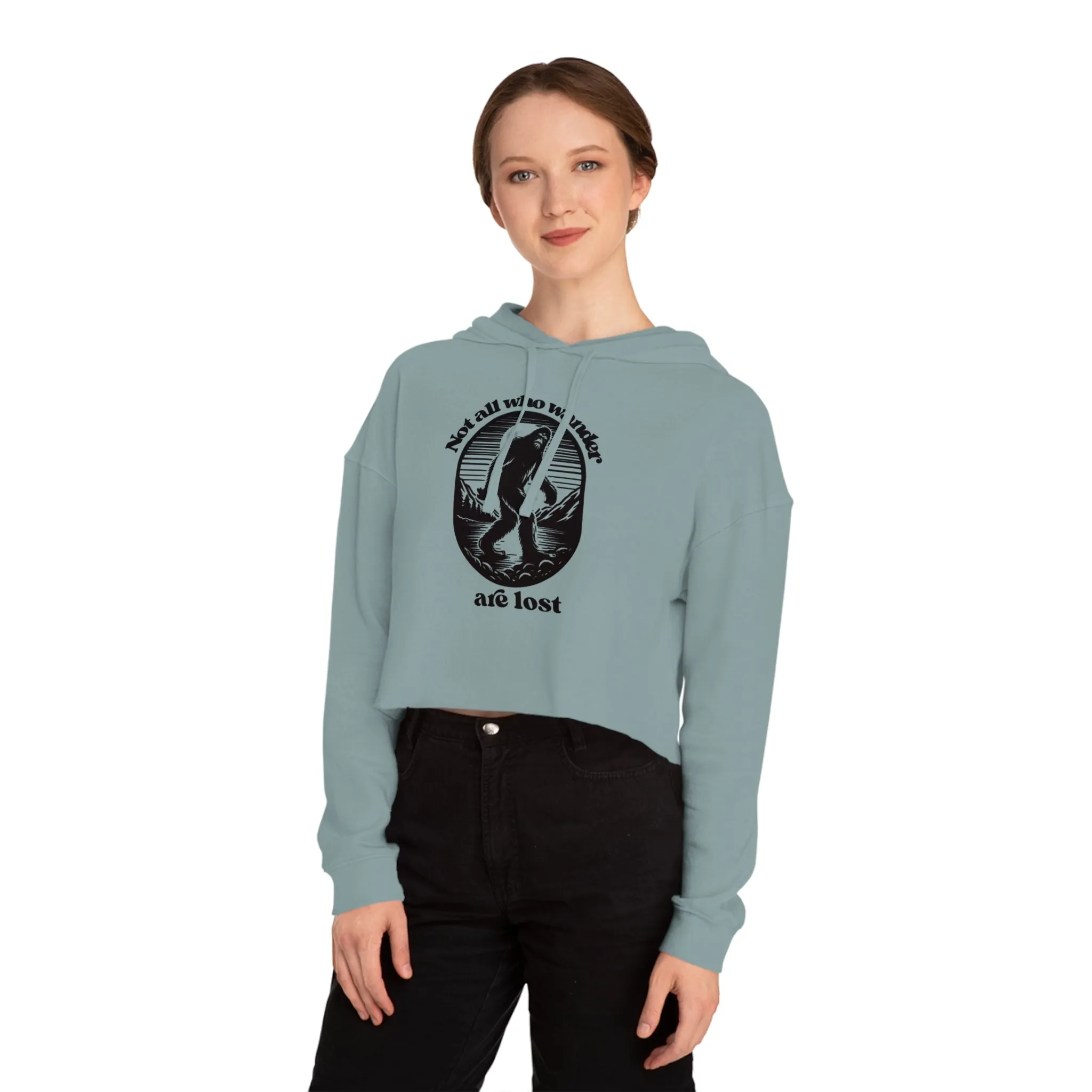 Women’s Not All Who Wander Are Lost Typographical Art Cropped Hooded Sweatshirt