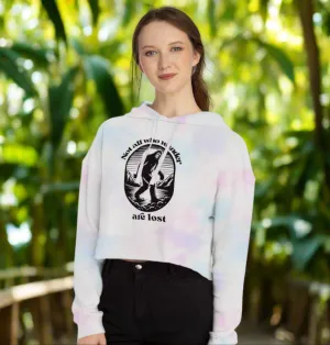 Women’s Not All Who Wander Are Lost Typographical Art Cropped Hooded Sweatshirt